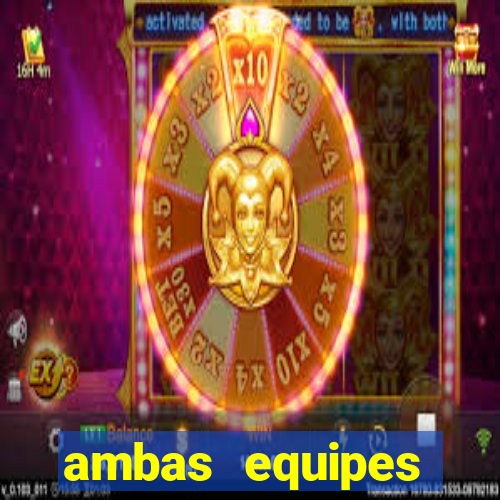 ambas equipes marcam ou mais de 2.5